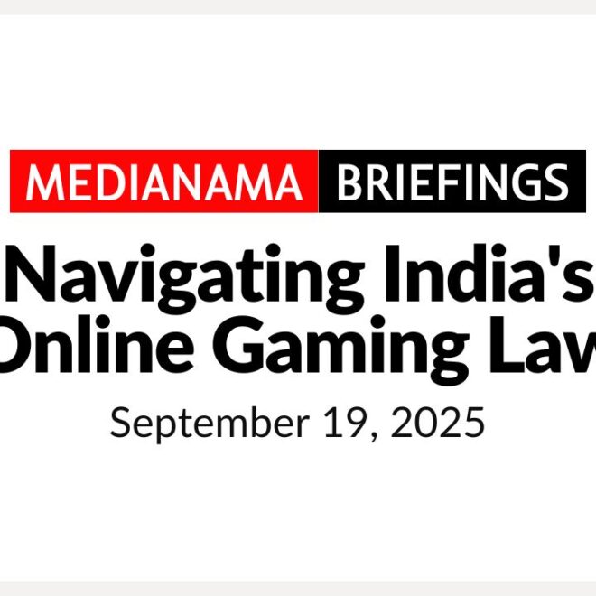Navigating India’s Online Gaming Law, Sept 19
