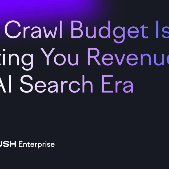 Your crawl budget is costing you revenue in the AI search era