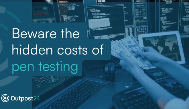 Beware the Hidden Costs of Pen Testing