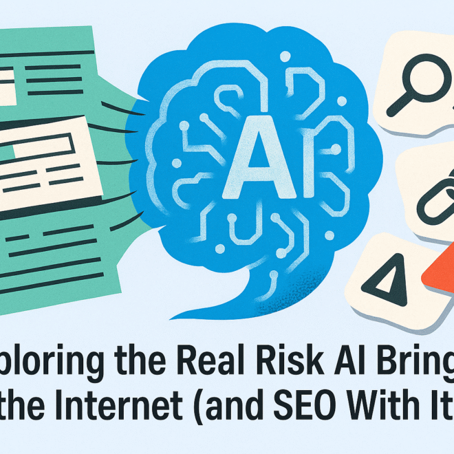 Exploring the real risk AI brings to the internet (and SEO with it)