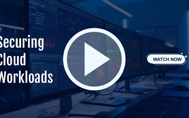 Learn How Leading Companies Secure Cloud Workloads and Infrastructure at Scale