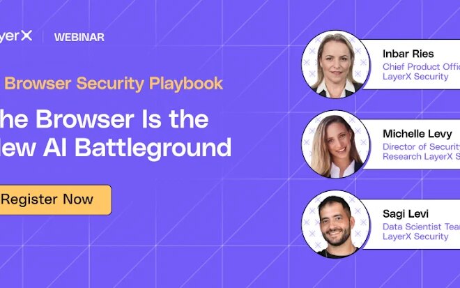 Why the New AI Browsers War is a Nightmare for Security Teams