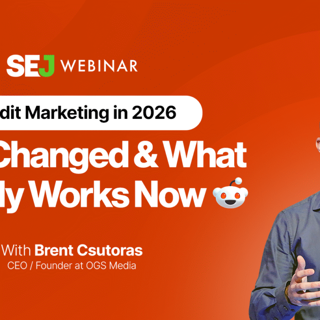 Make 2026 The Year Your Business Thrives On Reddit [Webinar]