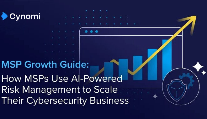 The MSP Guide to Using AI-Powered Risk Management to Scale Cybersecurity