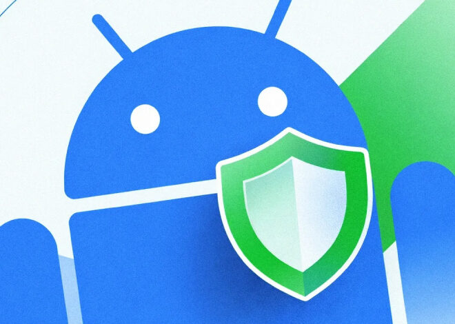 Google Blocks 8.3B Policy-Violating Ads in 2025, Launches Android 17 Privacy Overhaul