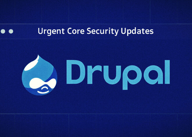 Drupal to Release Urgent Core Security Updates on May 20, Sites Told to Prepare
