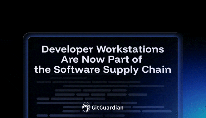 Developer Workstations Are Now Part of the Software Supply Chain