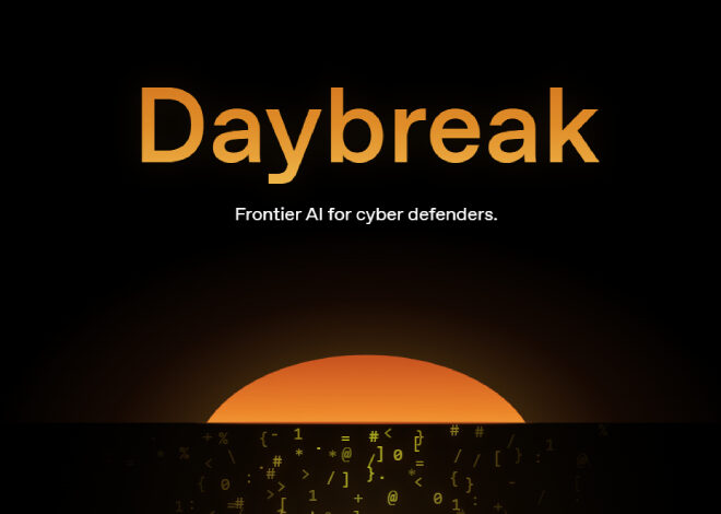 OpenAI Launches Daybreak for AI-Powered Vulnerability Detection and Patch Validation