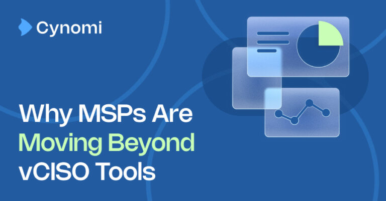 Why MSPs Are Moving Beyond vCISO Tools