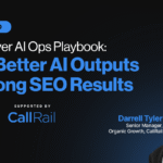 Better AI Outputs & SEO Results